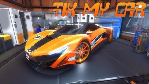 game pic for Fix my car: Supercar shop